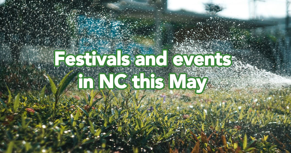 90+ events happening in NC this May