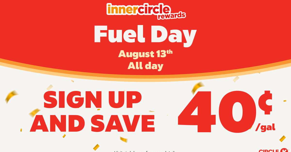 Circle K Inner Circle Fuel Day on Thursday, Aug. 13 with 40 cents off per gallon
