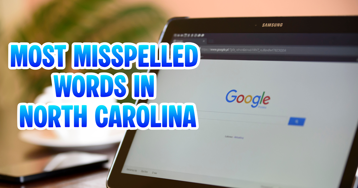 Most misspelled words in North Carolina
