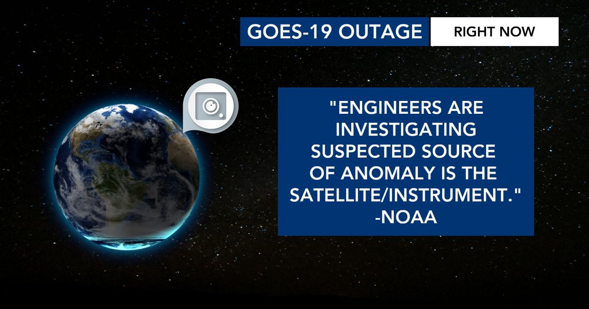 GOES-19 Satellite is down at a bad time: What does this mean?