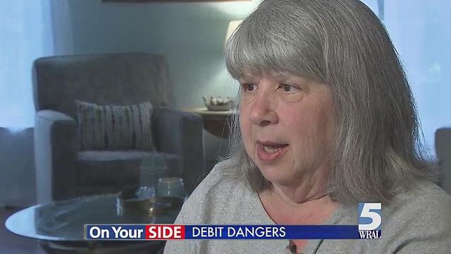 Woman's account drained after debit information stolen