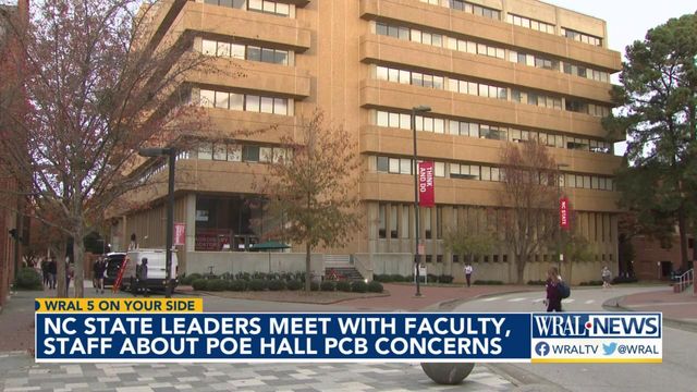 NC State leaders meet with faculty, staff about PCB concerns at Poe Hall
