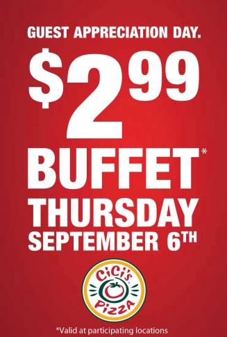 Reminder: CiCi's Pizza Buffet $2.99 today