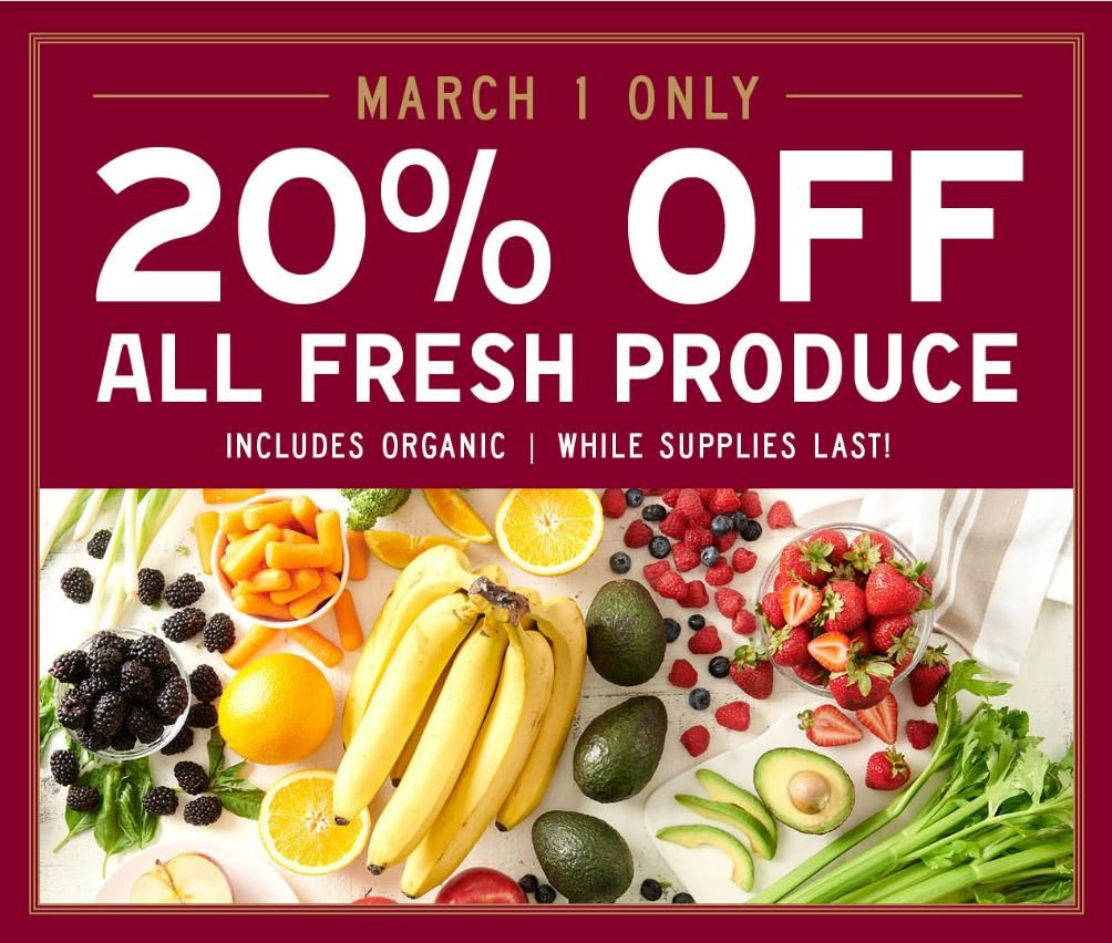 The Fresh Market: 20% off fresh produce on March 1