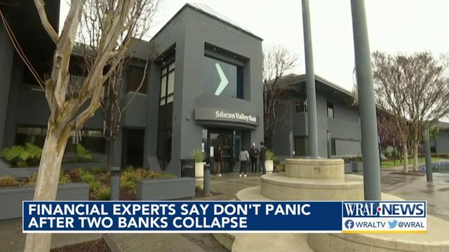 Financial experts say don't panic after two banks collapse
