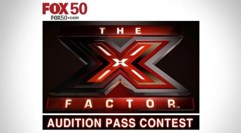 Fox 50 The X-Factor Audition Pass Contest