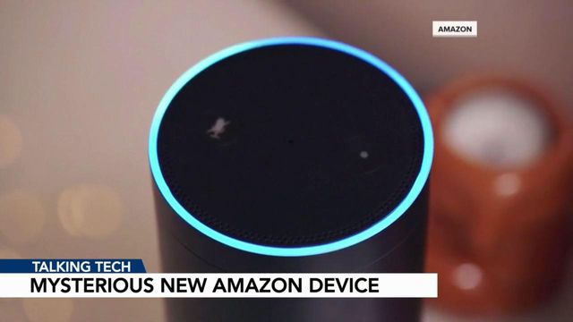 Talking Tech: Amazon working on mysterious new home device