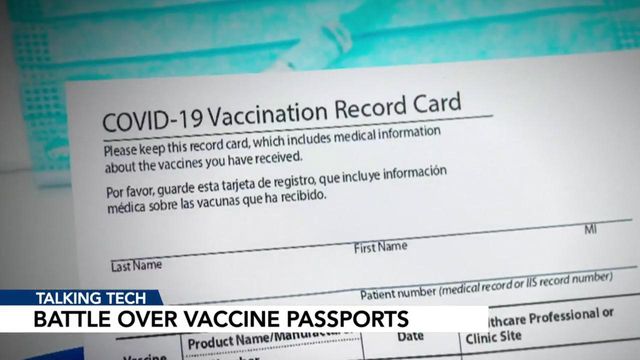 Talking Tech: What's the deal with COVID-19 vaccine passports?