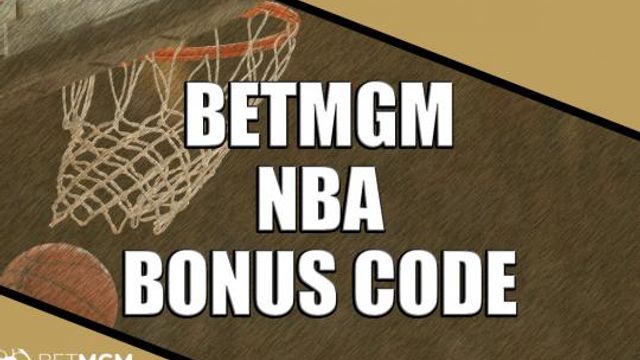 NBA Playoffs BetMGM promo code offers $1,000 first bet bonus