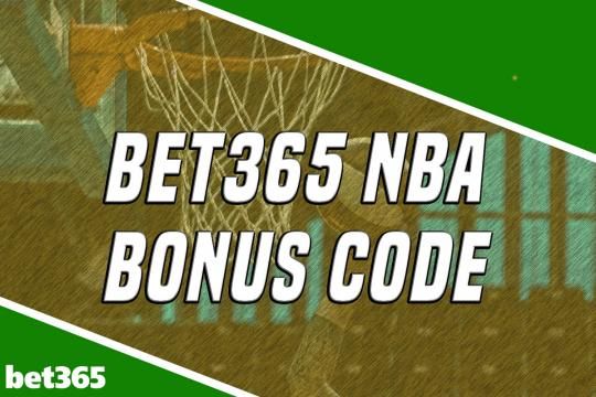 Bet365 Bonus Code WRALXLM Bags $1,000 NBA Bet Or $150 Tournament Bonus