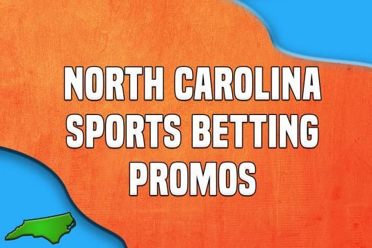 North Carolina Sports Betting Promos Over 2K in Offers This Week