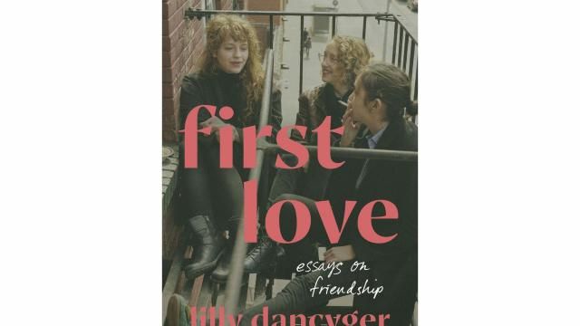 This cover image released by Dial Press shows "First Love" by Lilly Dancyger. (Dial Press via AP)