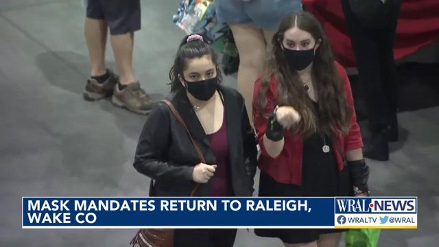Mask mandates return to Raleigh, Wake Co.