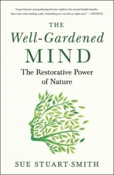 The Well-Gardened Mind