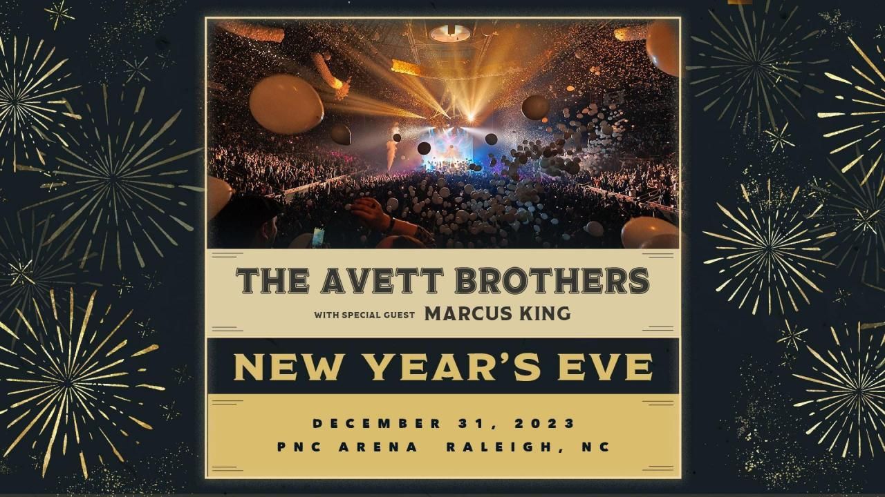 The Avett Brothers announced NYE show at PNC Arena