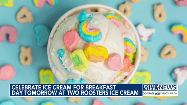 National Ice Cream for Breakfast Day is Saturday