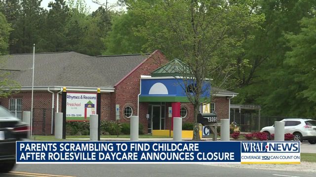 Parents scrambling to find childcare after Rolesville daycare announces closure