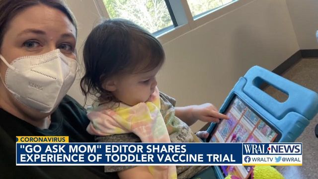 WRAL's lifestyle editor Kathy Hanrahan shares experience of toddler vaccine trial
