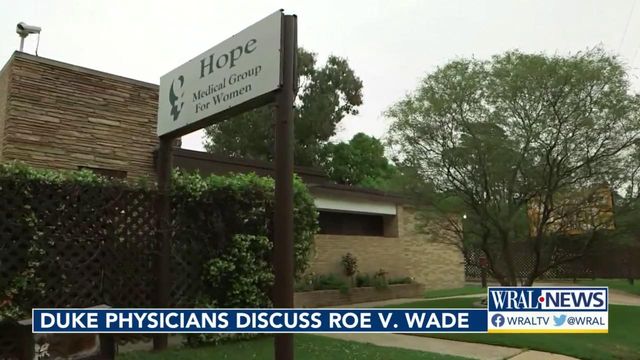 Duke physicians feel Roe Vs. Wade should remain in place