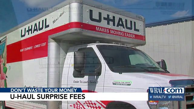 Don't Waste Your Money: U-Haul surprise fees