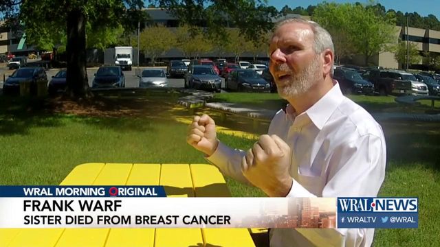 Man remembers sister who died of breast cancer