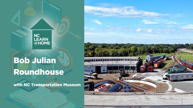 History in Motion: The Bob Julian Roundhouse