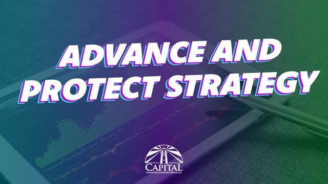 Money Desk: What is an Advance and Protect Strategy? 