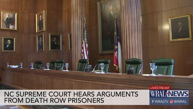 NC Supreme Court hears arguments from 4 death row prisoners