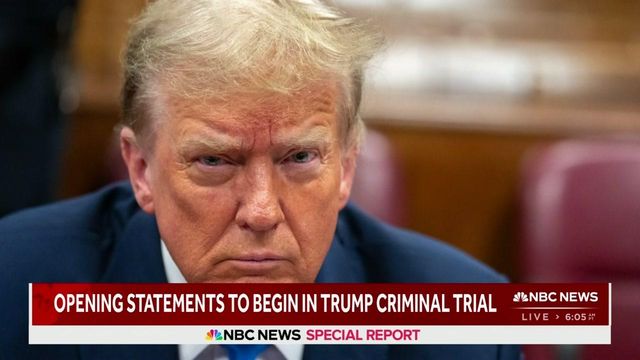 NBC News: Opening statements begin in Trump's hush money trial