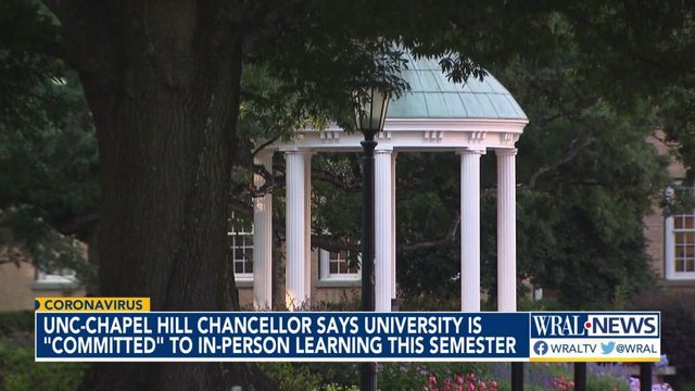 UNC-Chapel Hill chancellor committed to in-person learning for upcoming year