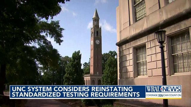 UNC System considers reinstating standardized testing requirements