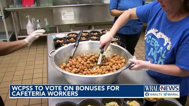 WCPSS to vote on bonuses for cafeteria workers