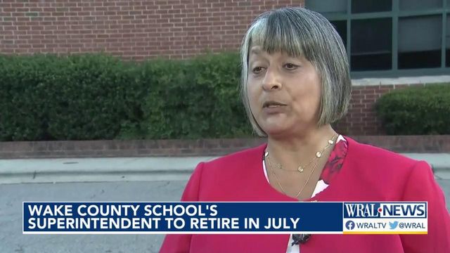 Wake schools superintendent announces retirement