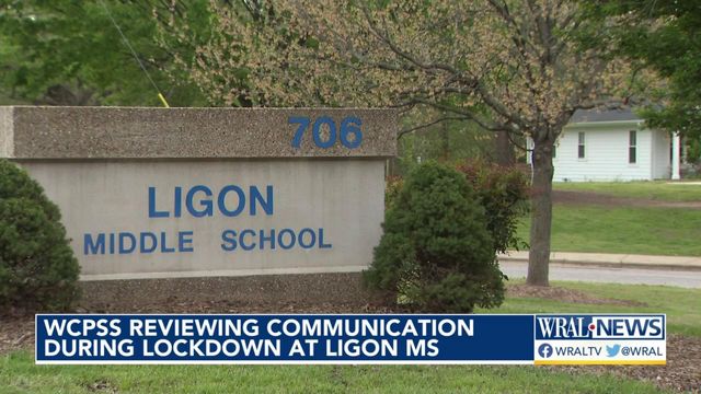 Wake Schools reviewing communication during lockdown at Ligon Middle