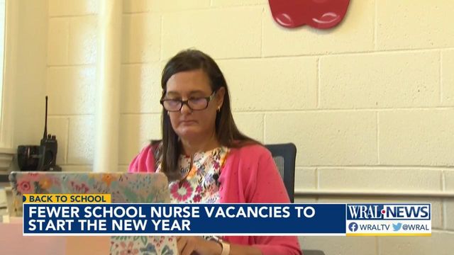 Wake County sees fewer school nurse vacancies to start new year