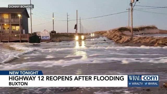 NC Hwy. 12 open again after storm causes flooding in Buxton area