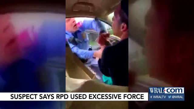 Suspect says Raleigh police used excessive force in his arrest