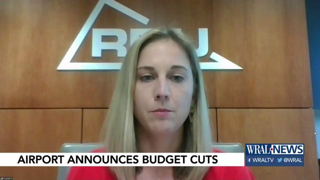 Raleigh spokesperson said budget cuts necessary to 'keep lights on' at RDU