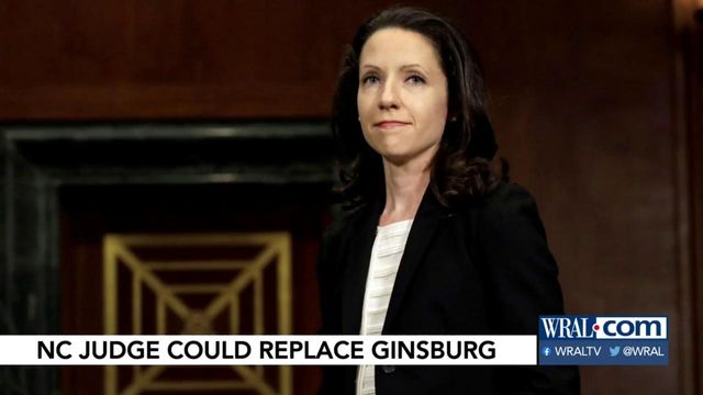 NC judge could replace Ginsburg 