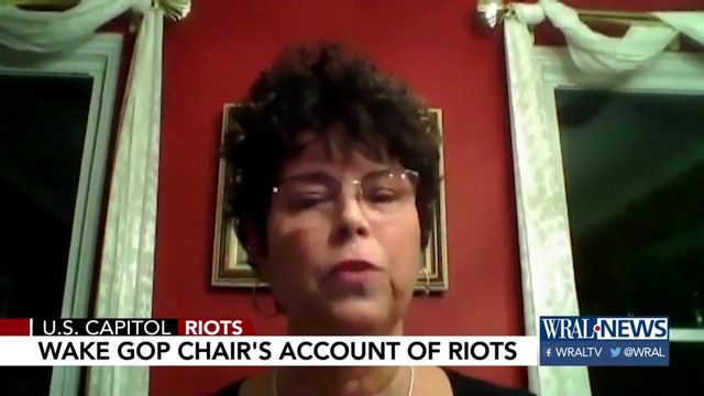 Wake GOP chair's account of riots at U.S. Capitol 