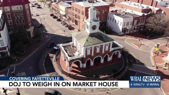 Department of Justice to weigh in on future of Fayetteville Market House 