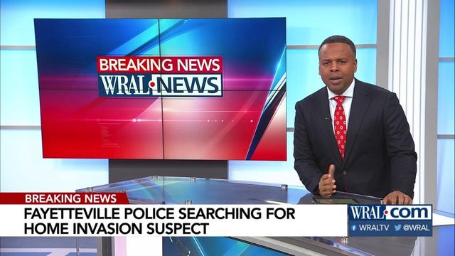 Fayetteville Police search for home invasion suspect