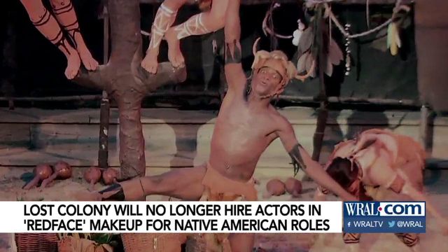 Lost Colony production will no longer hire white actors for Native American roles
