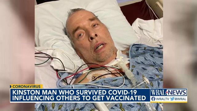 Kinston man turns COVID survival into quest to convince others to get vaccine