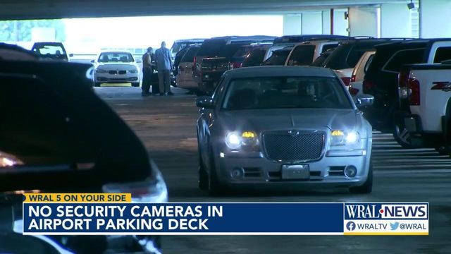 RDU doesn't have security cameras in parking deck 