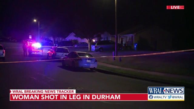 Woman shot in leg in Durham neighborhood