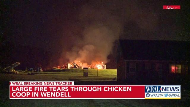 Large fire destroys chicken house in eastern Wake County