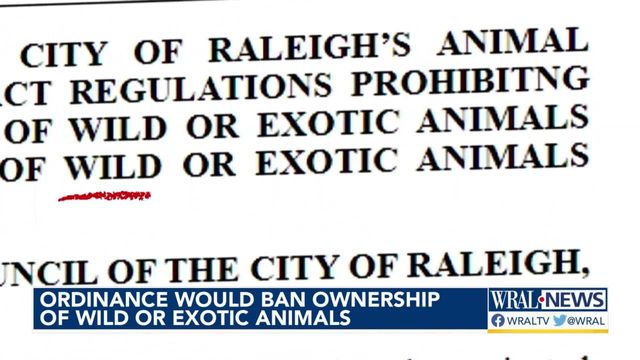 Ordinance aims to remove wild, exotic animals from Raleigh homes 