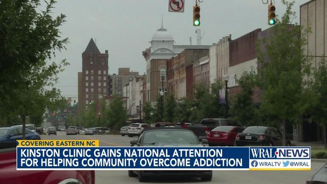 Kinston clinic attracting national attention for helping community overcome addiction
