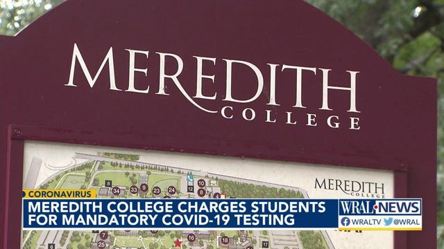 Meredith College charging unvaccinated students $75 a week for mandatory COVID-19 testing
